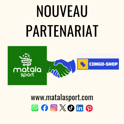 Matala Sport signe un nouveau partenariat stratégique avec Congo Shop ! 🤝